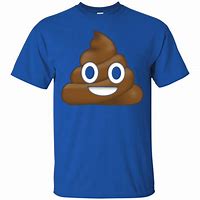 Image result for Poop Emoji On-Trend T-Shirt