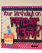 Image result for Friday the 13th Birthday Wishes