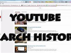 Image result for YouTube Search History