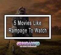 Image result for Movies Similar to Rampage