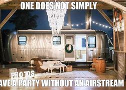 Image result for Airstream Meme