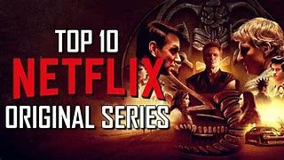 Image result for Top 10 Best Netflix Series