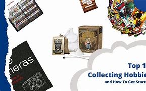 Image result for Collecting Hobbies