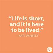 Image result for Witty Life Is Good Quotes