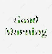 Image result for Good Morning Green Font Clip Art