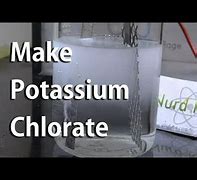 Image result for How to Make Homade Potassium Chlorate