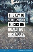 Image result for Focus On Success Quotes