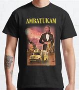 Image result for Ambatukam T-Shirt