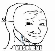 Image result for Meme Face Mask