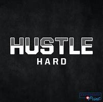 Image result for Hustle Hard Wall Art