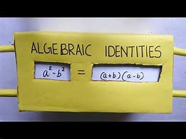 Image result for 3 Algebraic Identities