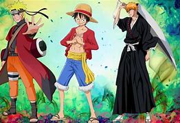 Image result for Luffy Naruto Ichigo