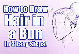 Image result for How to Draw Hair Bun