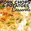 Image result for Pork Chop Potato Bake