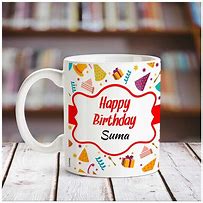 Image result for Happy Birthday Suma Mug