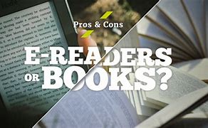 Image result for Pros and Cons of Books