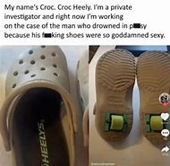 Image result for Beans in Croc Meme