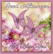 Image result for Good Afternoon God Bless You