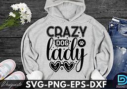 Image result for Crazy Dog Lady SVG