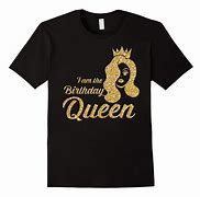 Image result for A Queen Was Born Shirt