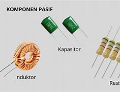 Image result for Komponen Pasif