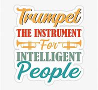 Image result for Trumpet Sayings