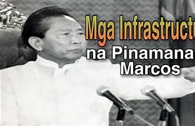 Image result for Mga Nagawa NI Ferdinand Marcos