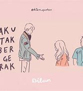 Image result for Kata Romantis Dilan Kambar