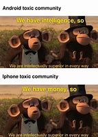 Image result for iOS and Android Meme