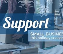 Image result for Support Small Business This Holiday Season