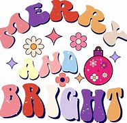 Image result for Merry and Bright Images