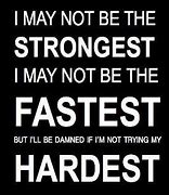 Image result for Quotes About Trying Your Hardest