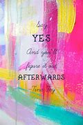 Image result for Saying Yes Quotes