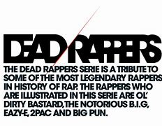 Image result for Dead Doa Rappers NYC