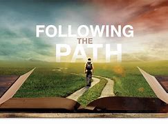 Image result for Follow the Path