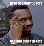 Image result for How to Get Out Ticket Meme