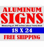 Image result for 18X24 Metal Sign