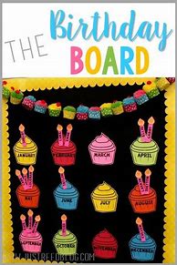 Image result for Happy Birthday Classroom Board