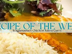 Image result for Wagamama Chicken Katsu Curry