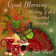 Image result for Beautiful Good Morning Thursday