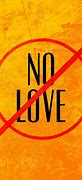 Image result for No Love Poster