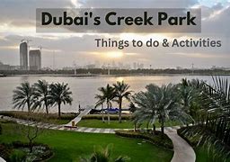 Image result for Dubai Creek Park Map