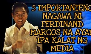 Image result for Mga Nagawa NI Ferdinand Marcos