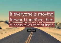 Image result for Quote for Moving Ahead