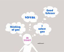 Image result for Introvert Man in Love Signs