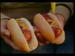 Image result for Hot Dog Commercial