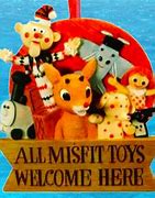 Image result for Misfit Toys Thank You