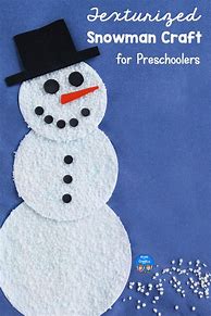 Image result for Preschool Winter Snowman Crafts