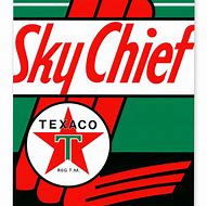 Image result for Texaco Sky Chief Sign