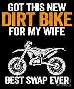 Image result for Dirt Bike Mottos